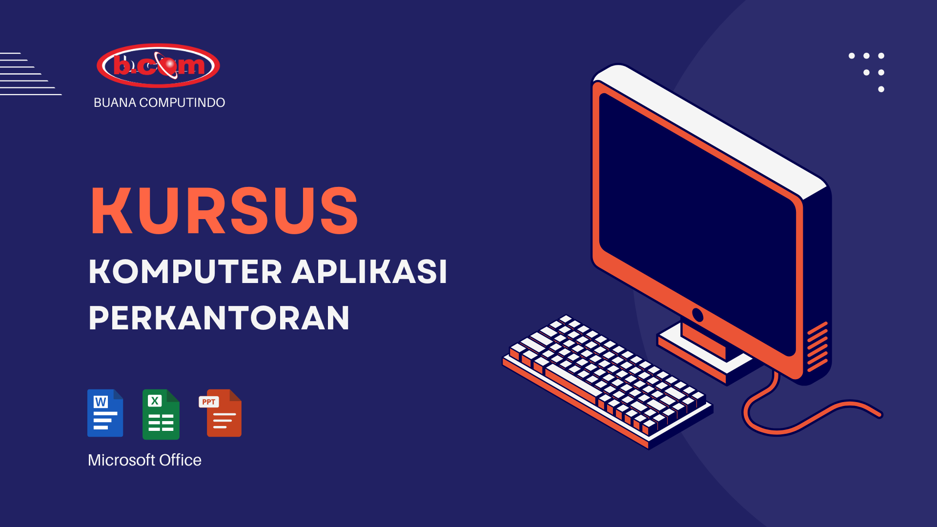 Kursus Komputer Aplikasi Perkantoran